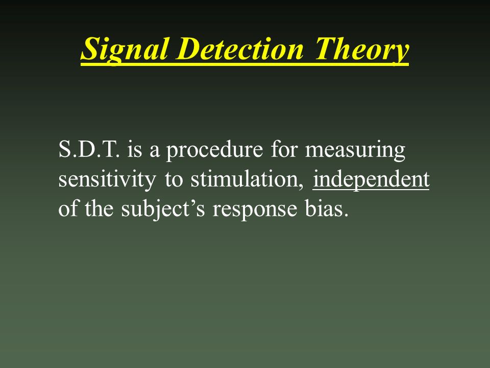 Applications-Signal-Detection-Theory